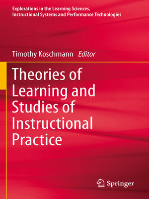 cover image of Theories of Learning and Studies of Instructional Practice
